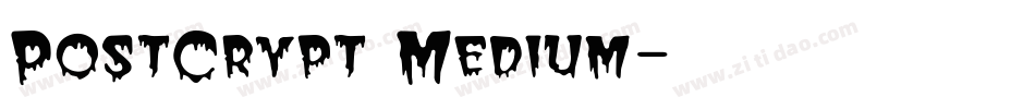 PostCrypt Medium字体转换